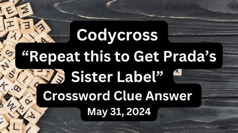 prada's sister brand : crossword clues 